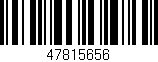 Código de barras (EAN, GTIN, SKU, ISBN): '47815656'
