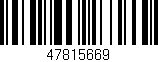 Código de barras (EAN, GTIN, SKU, ISBN): '47815669'