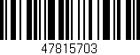 Código de barras (EAN, GTIN, SKU, ISBN): '47815703'