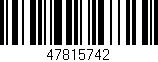 Código de barras (EAN, GTIN, SKU, ISBN): '47815742'