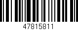 Código de barras (EAN, GTIN, SKU, ISBN): '47815811'