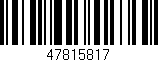 Código de barras (EAN, GTIN, SKU, ISBN): '47815817'
