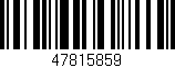 Código de barras (EAN, GTIN, SKU, ISBN): '47815859'