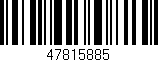 Código de barras (EAN, GTIN, SKU, ISBN): '47815885'