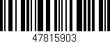 Código de barras (EAN, GTIN, SKU, ISBN): '47815903'