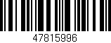 Código de barras (EAN, GTIN, SKU, ISBN): '47815996'