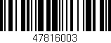 Código de barras (EAN, GTIN, SKU, ISBN): '47816003'