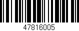Código de barras (EAN, GTIN, SKU, ISBN): '47816005'