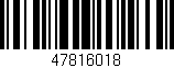 Código de barras (EAN, GTIN, SKU, ISBN): '47816018'