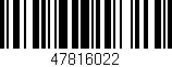 Código de barras (EAN, GTIN, SKU, ISBN): '47816022'