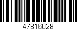 Código de barras (EAN, GTIN, SKU, ISBN): '47816028'