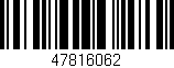 Código de barras (EAN, GTIN, SKU, ISBN): '47816062'