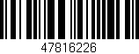 Código de barras (EAN, GTIN, SKU, ISBN): '47816226'