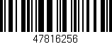 Código de barras (EAN, GTIN, SKU, ISBN): '47816256'