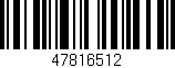 Código de barras (EAN, GTIN, SKU, ISBN): '47816512'
