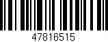 Código de barras (EAN, GTIN, SKU, ISBN): '47816515'