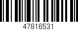 Código de barras (EAN, GTIN, SKU, ISBN): '47816531'