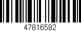Código de barras (EAN, GTIN, SKU, ISBN): '47816582'