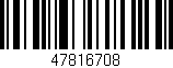 Código de barras (EAN, GTIN, SKU, ISBN): '47816708'