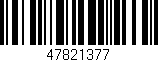 Código de barras (EAN, GTIN, SKU, ISBN): '47821377'