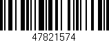 Código de barras (EAN, GTIN, SKU, ISBN): '47821574'