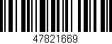 Código de barras (EAN, GTIN, SKU, ISBN): '47821669'