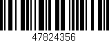 Código de barras (EAN, GTIN, SKU, ISBN): '47824356'