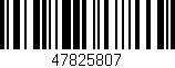 Código de barras (EAN, GTIN, SKU, ISBN): '47825807'