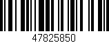 Código de barras (EAN, GTIN, SKU, ISBN): '47825850'