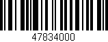 Código de barras (EAN, GTIN, SKU, ISBN): '47834000'