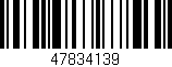 Código de barras (EAN, GTIN, SKU, ISBN): '47834139'