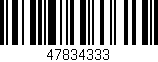 Código de barras (EAN, GTIN, SKU, ISBN): '47834333'