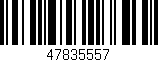 Código de barras (EAN, GTIN, SKU, ISBN): '47835557'