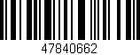 Código de barras (EAN, GTIN, SKU, ISBN): '47840662'