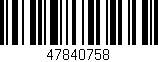 Código de barras (EAN, GTIN, SKU, ISBN): '47840758'