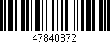 Código de barras (EAN, GTIN, SKU, ISBN): '47840872'