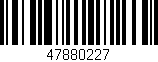 Código de barras (EAN, GTIN, SKU, ISBN): '47880227'