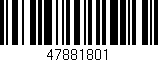 Código de barras (EAN, GTIN, SKU, ISBN): '47881801'
