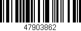 Código de barras (EAN, GTIN, SKU, ISBN): '47903862'