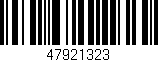 Código de barras (EAN, GTIN, SKU, ISBN): '47921323'