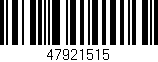 Código de barras (EAN, GTIN, SKU, ISBN): '47921515'