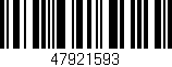 Código de barras (EAN, GTIN, SKU, ISBN): '47921593'