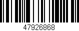 Código de barras (EAN, GTIN, SKU, ISBN): '47926868'