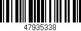 Código de barras (EAN, GTIN, SKU, ISBN): '47935338'