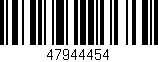 Código de barras (EAN, GTIN, SKU, ISBN): '47944454'