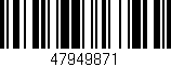 Código de barras (EAN, GTIN, SKU, ISBN): '47949871'