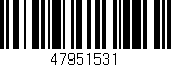Código de barras (EAN, GTIN, SKU, ISBN): '47951531'