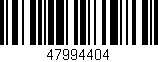 Código de barras (EAN, GTIN, SKU, ISBN): '47994404'