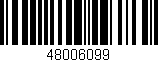 Código de barras (EAN, GTIN, SKU, ISBN): '48006099'