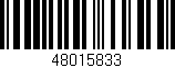 Código de barras (EAN, GTIN, SKU, ISBN): '48015833'